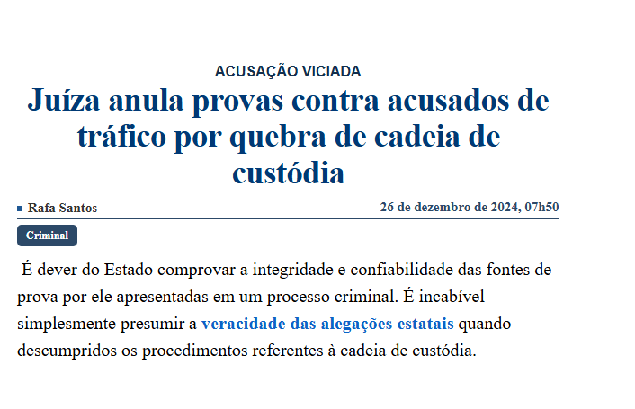 Print de reportagem jornalística intitulada Acusação Viciada sobre juíza que anula provas contra acusados de tráfico por quebra de cadeia de custódia, texto em destaque editorial
